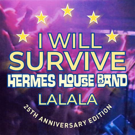 i will survive hermes house band lyrics|Hermes House Band – I Will Survive .